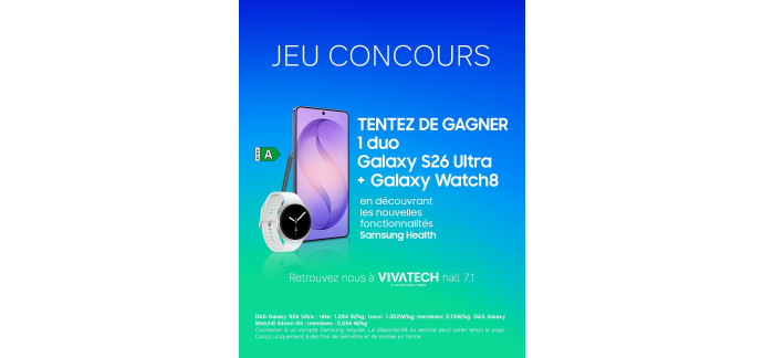 Samsung: 3 duos Galaxy S26 Ultra + Galaxy Watch8 à gagner