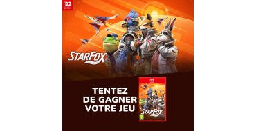 Micromania: 1 exemplaire de StarFox pour Nintendo Switch 2 à gagner