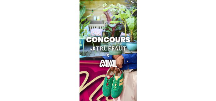 Truffaut: 1 bon d'achat 150€ Truffaut + 150€ Caval (valeur 300€) à gagner