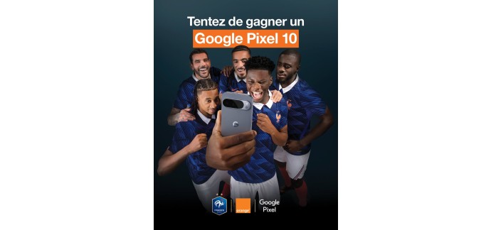 Orange: 1 smartphone Google Pixel 10 à gagner