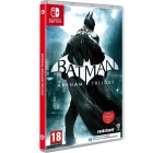 Amazon: Batman Arkham Trilogy (Switch) à 24,99€ (au lieu de 59,99€)