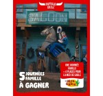 Buffalo Grill: 5 journées en famille (4 places) au parc La Mer de Sable à gagner