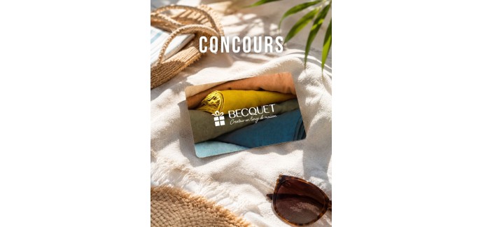 Becquet: 1 e-carte cadeau Becquet de 100€ à gagner