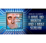 Epic Games: I Have No Mouth, and I Must Scream (PC Dématérialisé) à 0€ (au lieu de 8,99€)