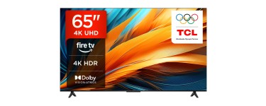 Amazon: TV 65" 4K UHD TCL 65PF650 - Fire TV, Dolby Vision, Dolby Atmos à 449€ (au lieu de 599€)