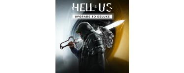 Xbox: Hell is Us - Upgrade to Deluxe (Xbox Series, PC Dématérialisé) à 0€ (au lieu de 19,99€)