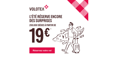 Volotea: 200 000 sièges à partir de 19€ - Vols du 1er août au 31 octobre