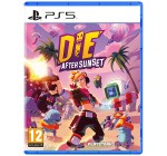 Amazon: Die After Sunset (PS5) à 13,66€ (au lieu de 19,99€)
