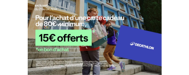 Decathlon: 15€ offerts en bon d'achat pour l'achat d'une carte cadeau de 80€ minimum
