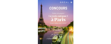 Bréal: 1 week-end à Paris pour 2 personnes (valeur 1000€) à gagner