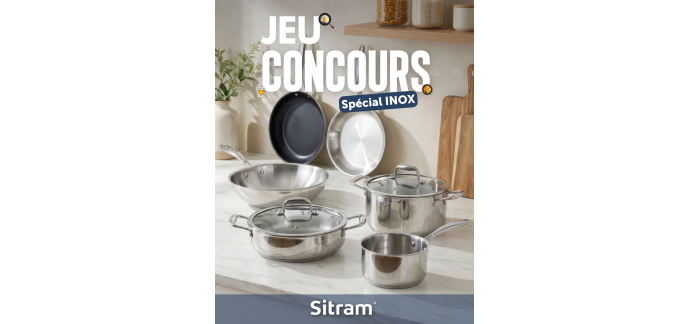 Centrakor: 2 packs spécial cuisine Sitram (valeur 80€) à gagner