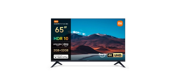 Amazon: TV 65" Xiaomi TV F 65 - 4K UHD, Smart TV, Fire TV, Alexa, HDR10, MEMC à 379€ (au lieu de 398€)