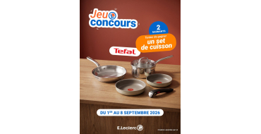 E.Leclerc: 1 batterie de poêles et casseroles Tefal à gagner