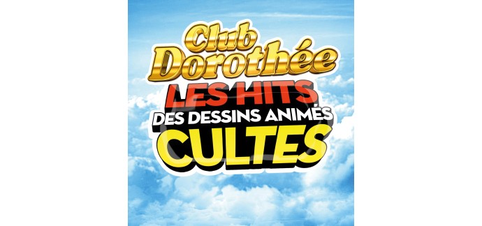 Amazon: Vinyle Club Dorothée - Les Hits des Dessins Animés Cultes à 14,99€ (au lieu de 25,85€)