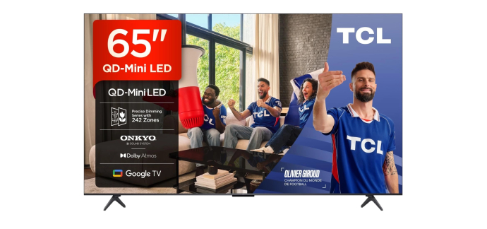 Amazon: TV 65" TCL 65Q6C - 4K QD-Mini LED, 144Hz, Smart TV Google, Audio Onkyo 2.1 à 549,99€