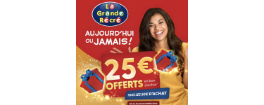 La Grande Récré: 25€ offerts en bon d'achat tous les 50€ d'achat