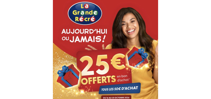 La Grande Récré: 25€ offerts en bon d'achat tous les 50€ d'achat